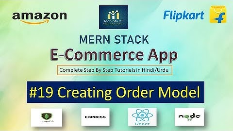 #19 Order Model | Mern Stack Tutorials(Hindi/urdu)