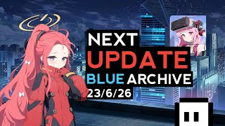 Next Banner Blue Archive 23/6/26.