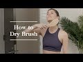 How to Dry Brush | goop