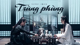 Vn Eng Cn Vong Tiện Gặp Gỡ Một Khắc, Một Đời Không Xa Wangxian You Complete Me 忘羡今夕何夕 一眼万年