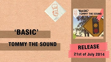 Tommy the Sound - Basic