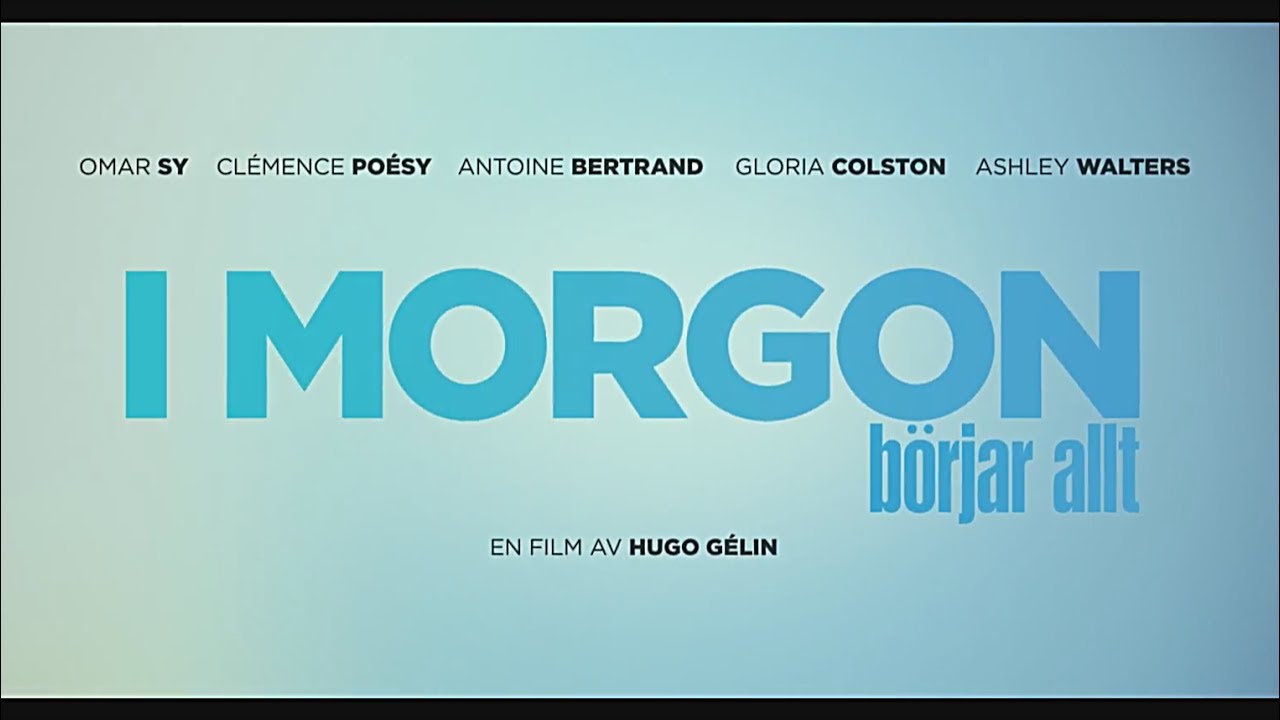 I Morgon Borjar Allt officiell trailer HD 2017 svenska undertexter