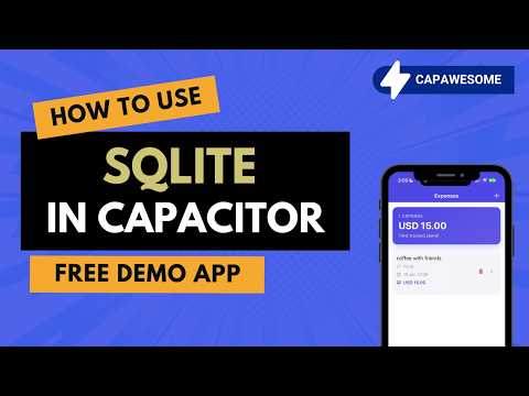 Capacitor SQLite Tutorial: CRUD, Transactions & Local Database Setup