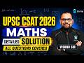 UPSC CSAT Maths 2026 Complete Solution | All Questions Explained