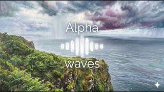 Alpha Waves - Unlock Flow State | Brainwave Frequency 8-13Hz