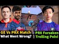 Ge russ on ge loss vs prx  mindfreak cold reply to russ  ge vs prx vct pacific 