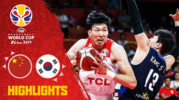 China v Korea - Highlights - FIBA Basketball World Cup 2019 - DayDayNews