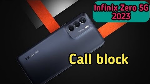 How To Block Contact In Infinix Zero 5G 2023, Call Block , Call Block Setting In Infinix Zero 5G