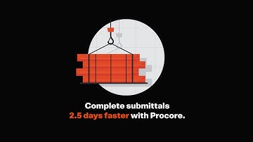 Procore ROI | Complete Submittals 2.5 Days Faster