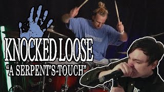 KNOCKED LOOSE - A SERPENT&#39;S TOUCH (DRUM COVER) | lilithxm