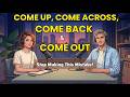 COME UP vs COME ACROSS vs COME BACK vs COME OUT 😱 Stop Making This Mistake! | English Voice Podcast