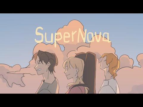 SuperNova｜animation