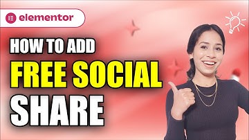 How to add FREE Elementor Social Share Buttons | Tutorial