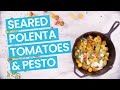 Seared Polenta with Slow Roasted Tomatoes & Pesto
