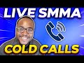 [30 Mins] Live SMMA Cold Calls [Prospecting] - Get Clients In 24 Hrs For Your SMMA Agency: