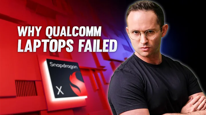 Why Qualcomm's Big Laptop Push Failed