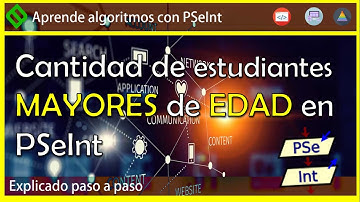 🔷 Algoritmo CANTIDAD  de estudiantes MAYORES de EDAD en PSeInt | Ingresar EDADES de 10 estudiantes 💡