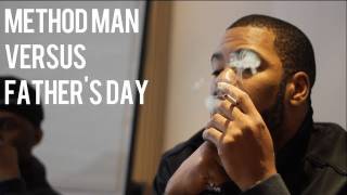 Method Man VS Father&#39;s Day [+ Other Holidays] | SoulCulture.co.uk