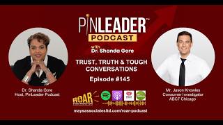 Jason Knowles: Trust, Truth and Tough Conversations (Episode #145)