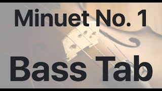 Learn Minuet No. 1 on Bass - How to Play Tutorial