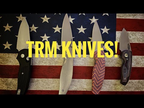 TRM Knives……overview of this USA Made Lineup!