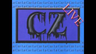 Video thumbnail of "La Caz - Joe No Yere Soema (Live)"