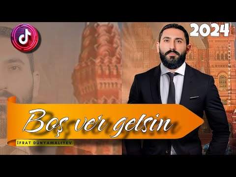 Boş ver getsin - İfrat 2024 ( tam versiya )