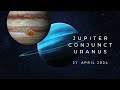 Jupiter conjunct Uranus 2024. The  Most Rare and Significant conjunction