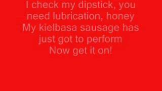 Tenacious D-Kielbasa (lyrics)