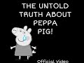 The Untold Truth About Peppa Pig