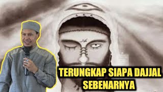 TERUNGKAP SIAPA DAJJAL SEBENARNYA & KISAH NABI ISA AS | USTADZ RAHMAT BAEQUNI