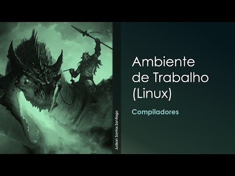 Compiladores | Aula 01 - Ambiente Linux | Histórico | Terminal | Shell | g++ | gdb | make | cmake