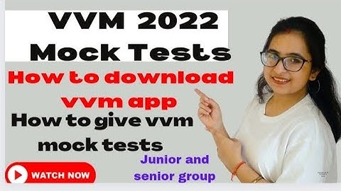 VVM 2022 Mock tests started|How to download vvm 2022 app and  How to give vvm mock tests.