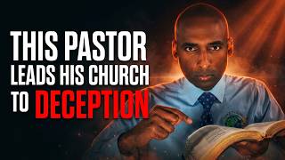 This Pastor Leads His Church into Sensationalism and Fanaticism, Which Result in Deceptive Errors