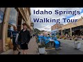 Historic Downtown Idaho Springs, CO Walking Tour 2022 4K