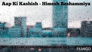 Aap Ki Kashish (Aashiq Banaya Aapne) - Himesh Reshammiya Full Audio.