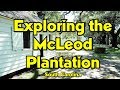 Exploring the McLeod Plantation in South Carolina