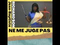 Ne me juge pas