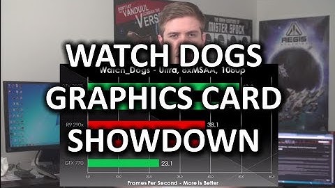 Watch_Dogs Graphics Card Showdown & Benchmarking Procedure