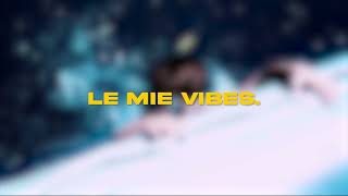 Video thumbnail of "Le mie vibes (Sped up + Reverb)"