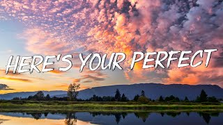 Here's Your Perfect - Jamie Miller (Lyrics) || Meghan Trainor,Troye Sivan (Mix Lyrics)
