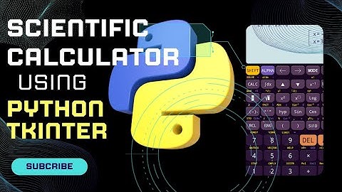 Create scientific calculator using python GUI|Tkinter|