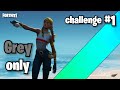 ONLY grey items // Fortnite challenge