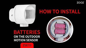 How To Install the Batteries On the Zooz Outdoor Motion Sensor ZSE70