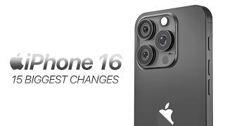 iPhone 16 (2024) - 15 MAJOR Changes!