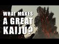 What Makes A Great Kaiju?