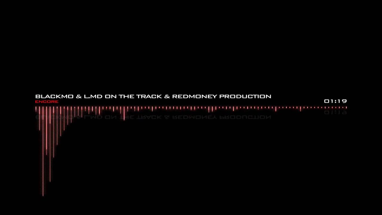 *NEW* ''Encore'' [Prod. Jay Flexx & BlackMo & LMDonTheTrack] 