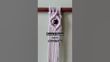 Macrame for Beginners Class 94 #macramepattern #macramedesign #macrametutorials #macrameforbeginners