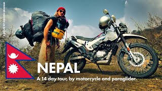 14 Days in Nepal with a Rented Motorcycle,  and a Paraglider.