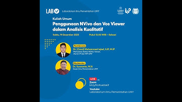 Kuliah Umum: Penggunaan NVivo dan Vos Viewer dalam Analisis Kualitatif Bagian 1
